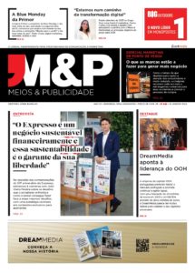 O que pode ler na mais recente edição do M&P - Meios & Publicidade